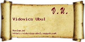 Vidovics Ubul névjegykártya